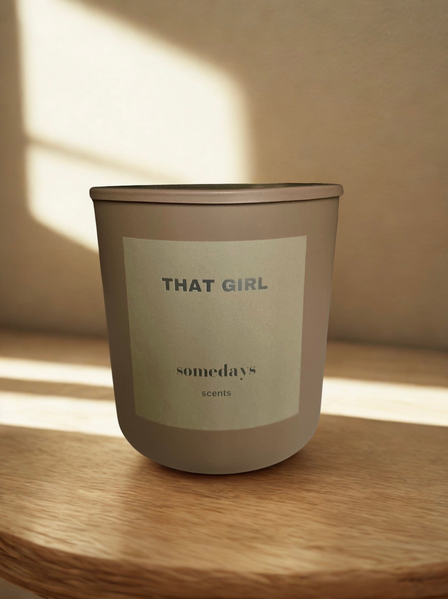 somedays candle / That Girl